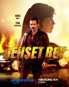Dehşet Bey izle