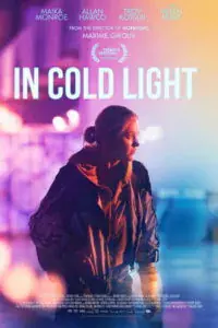 In Cold Light izle