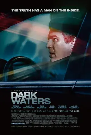 Karanlık Sular Dark Waters 2019 izle