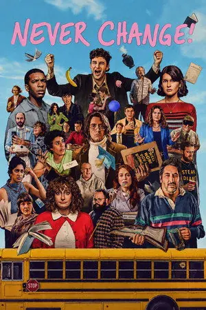 Never Change! 2026 izle